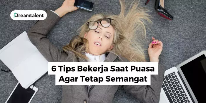 Tips Ampuh Bekerja Optimal Saat Puasa